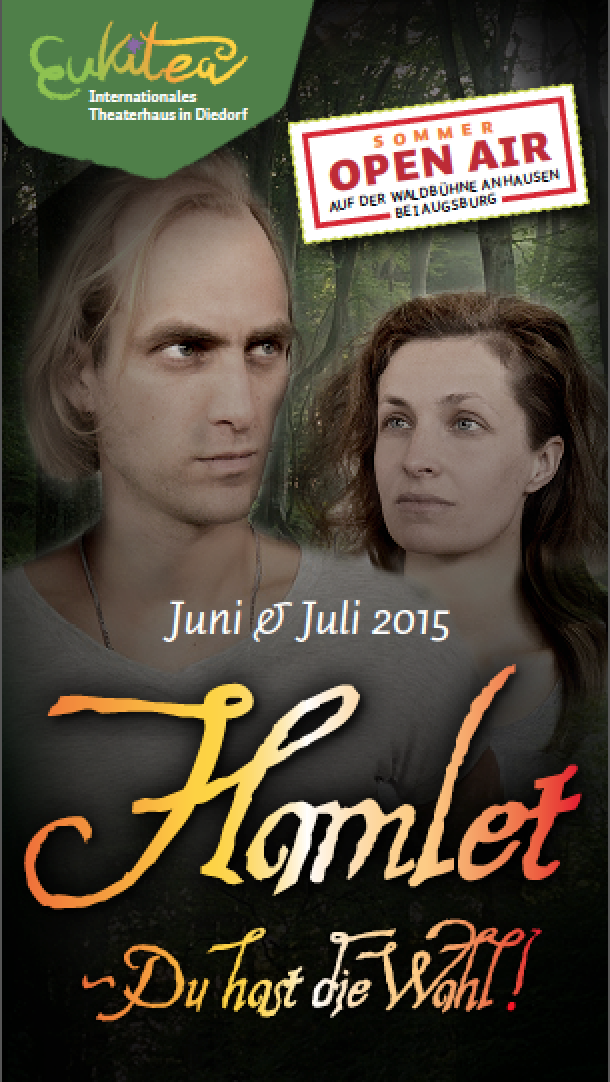 Theater EUKITEA: "Hamlet - Du hast die Wahl!" Open Air auf der Waldbühne in Anhausen